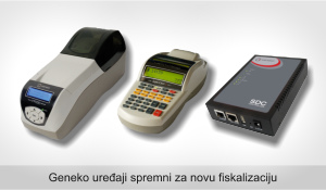 Geneko fiskalni uređaji spremni za novu fiskalizaciju